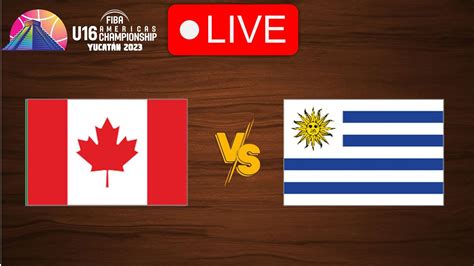 Live Canada Vs Uruguay Fiba U Americas Championship Live