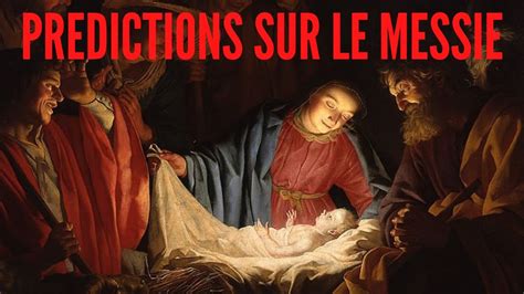 Pr Dictions De L Ancien Testament Sur La Naissance De J Sus Christ