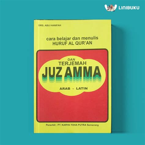 Cara Belajar Menulis Huruf Al Quran Dan Terjemah Juz Amma Arab