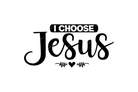 Premium Vector I Choose Jesus Svg