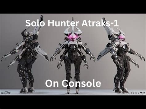 Solo Hunter Atraks 1 On Console Season Of The Wish YouTube