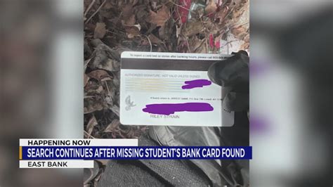 Search Continues After Riley Strains Bank Card Is Found Near