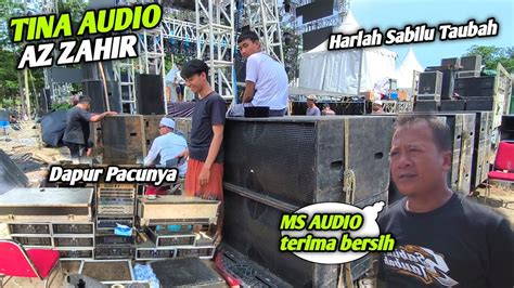 Loading Tina Audio Az Zahir Panggung Utama Ada 2 Sound System Begini