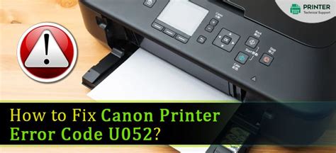 How To Fix Canon Printer Error Code U052