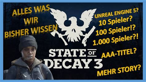 State Of Decay 3 UPDATE Was Wir Bisher Wissen Inhalt Engine Release