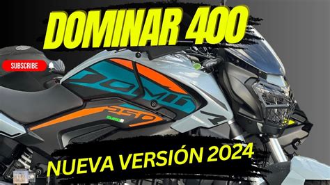 DOMINAR 400 2024 Vale la pena la actualización Descúbrelo Aquí