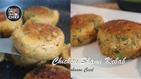 Chicken Shami Kebab How To Make Shami Kebab Chicken Shami Kabab