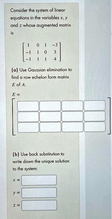 Solved Consider The System Of Linear Equations In The Variables X Y