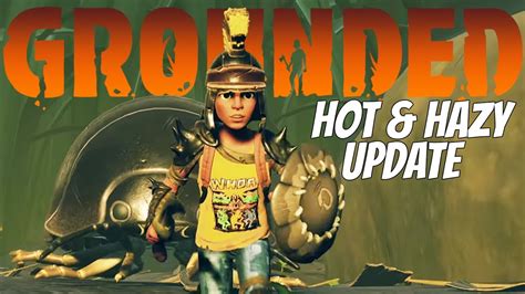 So Many New Things In The Yard Grounded Hot And Hazy Update Youtube