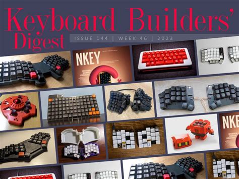 Issue Keyboard Builders Digest Buttondown