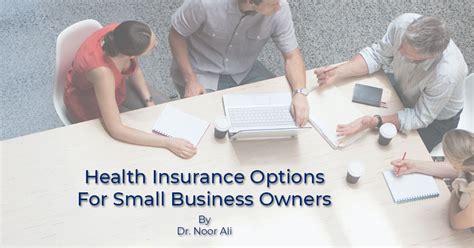 Own A Small Business Here’s How To Pick The Right Small Business Health Insurance Plan Dr