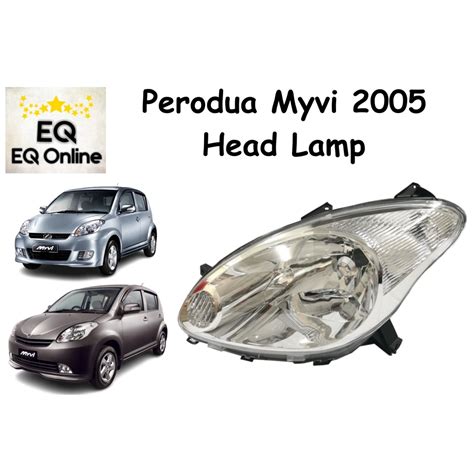 Perodua Myvi 2005 Ezi Se Se1 Head Lamp Chrome Lampu Depan Lampu Besar