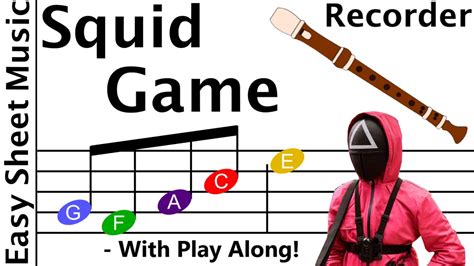 How To Play Squid Game Theme On Recorder Easy Beginner Sheet Music Youtube