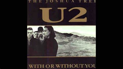 U2 With Or Without You Les Meilleurs Tubes