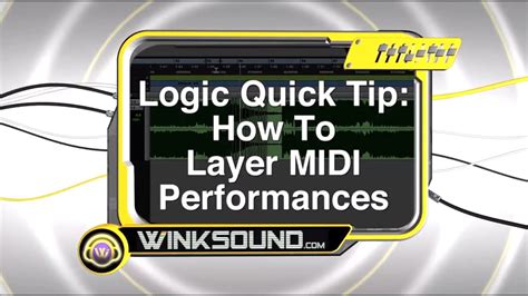 Logic Pro How To Layer MIDI Performances WinkSound YouTube