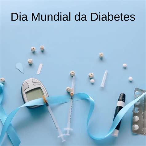 Dia Mundial Da Diabetes