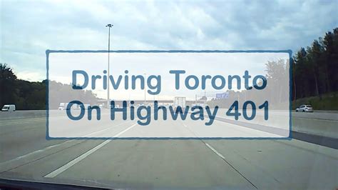 Jay Travel Driving Toronto On Highway 401 Youtube