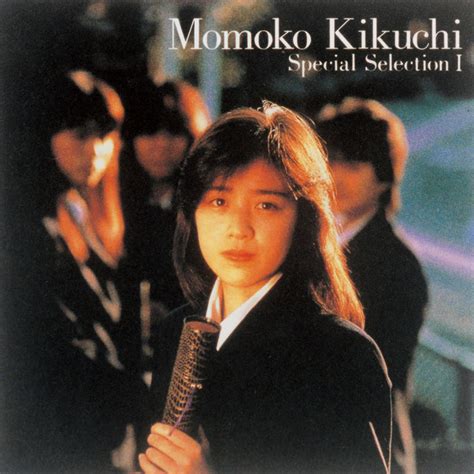 Momoko Kikuchi Special Selection I - Album by Momoko Kikuchi | Spotify