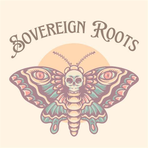 Sovereign Roots Podcast On Spotify