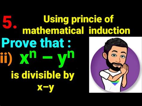 Ii X Y Is Divisible By Xy Using Principle Of Mathematical