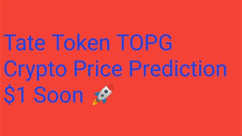 Tate Token Price Prediction Tate Token Coin 6000x Soon Topg Crypto