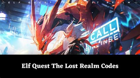 Elf Quest The Lost Realm Codes Wiki Gift Code January Mrguider