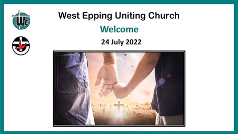 West Epping Uniting Church Worship Service Am July Youtube