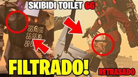 Skibidi Toilet Retrasado Spoiler Cuando Sale Skibidi Toilet