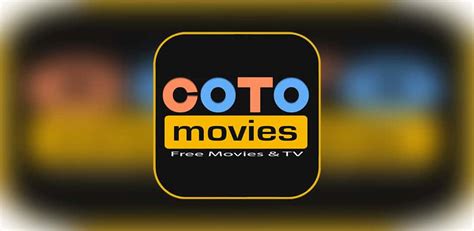 Télécharger Cotomovies Apk Meilleur Magasin De Films Gratuit 2021