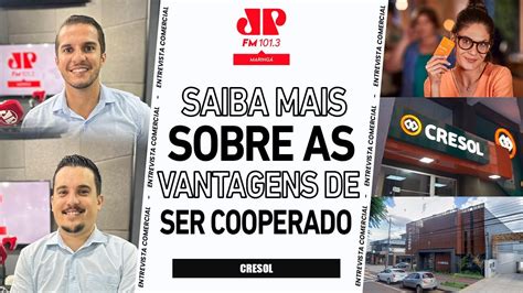 Saiba Mais Sobre As Vantagens De Ser Um Cooperado Da Cresol Tiago