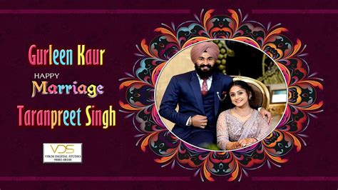 Live Wedding Ceremony Of Gurleen Kaur Weds Taranpreet Singh Virdi