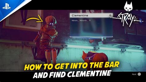 Stray Ps5 The Midtown How To Get Into The Bar And Find Clementine Youtube