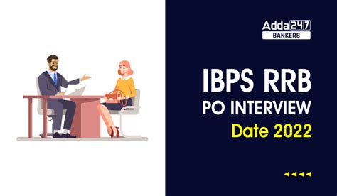 IBPS RRB PO Interview Date 2022 Officer Scale I Interview Schedule