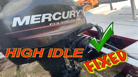 Mercury Outboard High Idle Problem Mercury High Idle