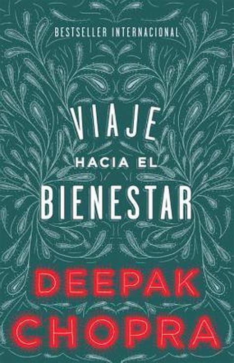 Viaje Hacia El Bienstar Deepak Chopra 9780345805300 Boeken Bol