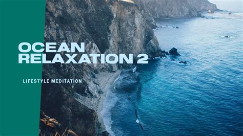 Ocean Relaxation Music - Meditation - YouTube