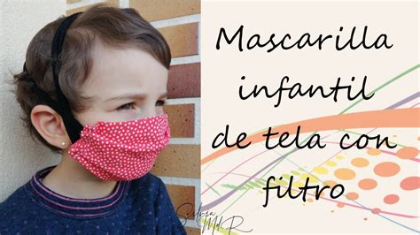 MASCARILLA PARA NIÑOS DE TELA con FILTRO FACIL CUBREBOCAS DIY Patrón