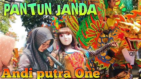 PANTUN JANDA Voc Aan Anisa Arak Arak Andi Putra One Desa Jambe