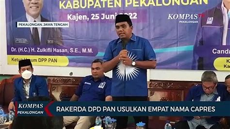 Rakerda Dpd Pan Usulkan Empat Nama Capres Video Dailymotion