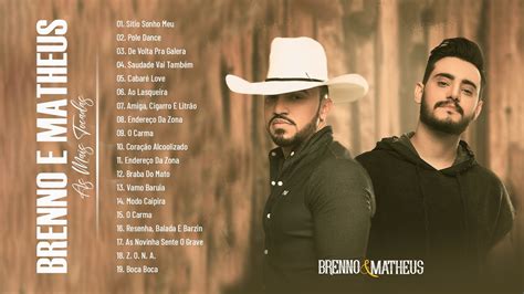 Brenno E Matheus 2022 Musica Novo 2022 Cd Completo Brenno E