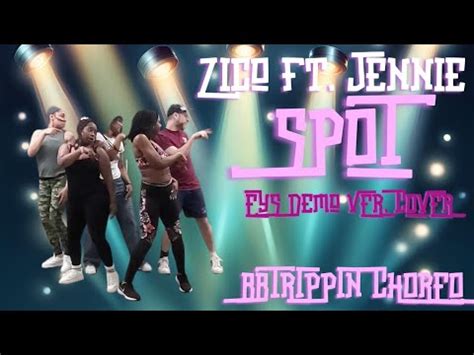 Zico Ft Jennie Spot Eys Bbt Demo Choreography Cover Youtube