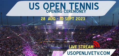 How To Watch US Open Tennis Opening Night Ceremony Live Stream 2023