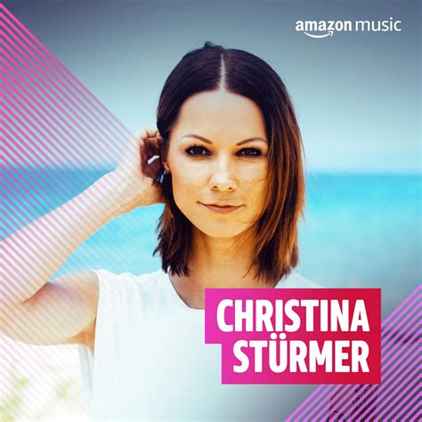 Christina Stürmer bei Amazon Music Unlimited