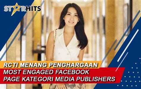 RCTI Raih Penghargaan Most Engaged Facebook Page Kategori Media