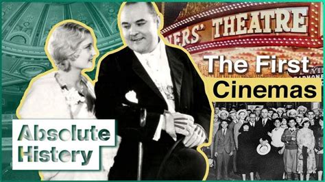 What Was It Like To Go To The First Cinemas Hidden History Of