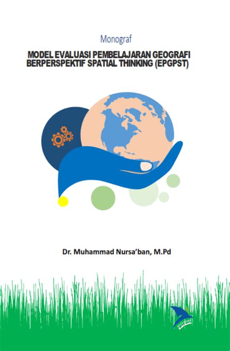 Monograf Model Evaluasi Pembelajaran Geografi Berperspektif Spatial