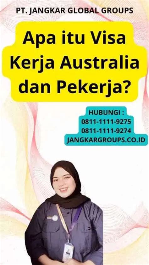 Visa Kerja Australia Dan Pekerja Jangkar Global Groups