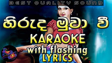 Hiruda Muwa Wee Karaoke With Lyrics Without Voice Youtube