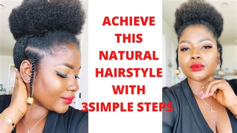 How To Achieve This Diy Natural Hairstyle With 3 Simple Steps Youtube