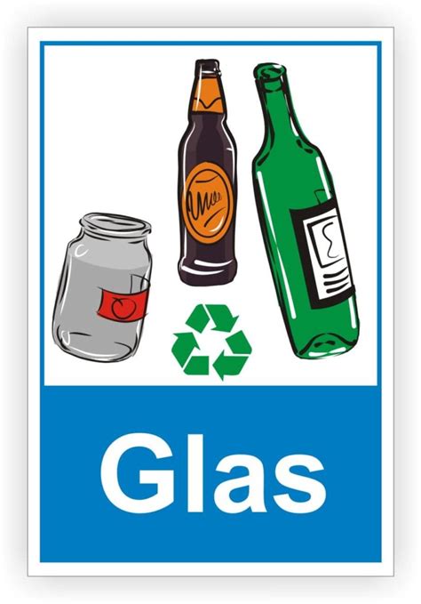 Glas Mülltrennung als Schild oder Aufkleber Recycling Hinweis für